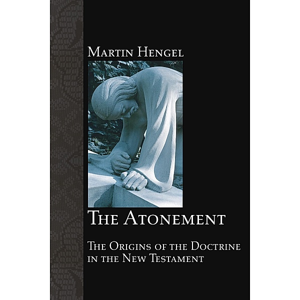 The Atonement, Martin Hengel