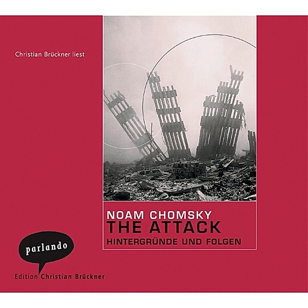 The Attack, 1 Audio-CD, Noam Chomsky
