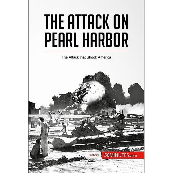 The Attack on Pearl Harbor, 50minutes