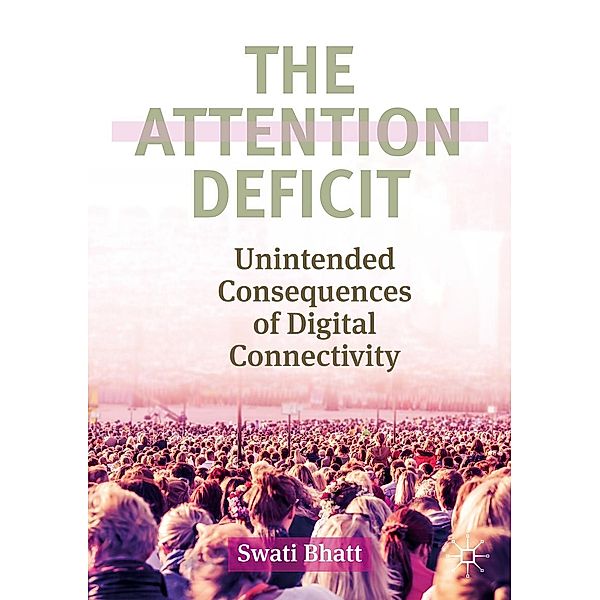 The Attention Deficit / Progress in Mathematics, Swati Bhatt