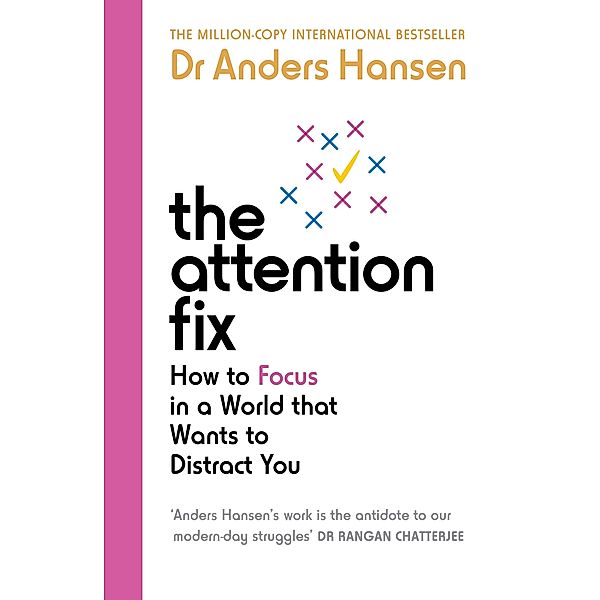 The Attention Fix, Anders Hansen