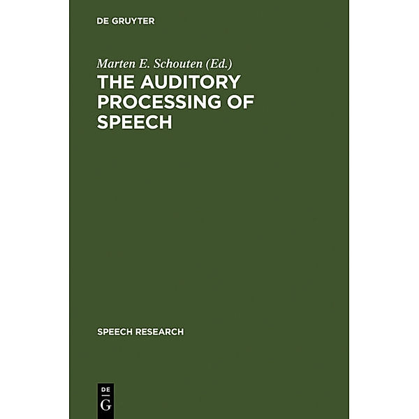 The Auditory Processing of Speech