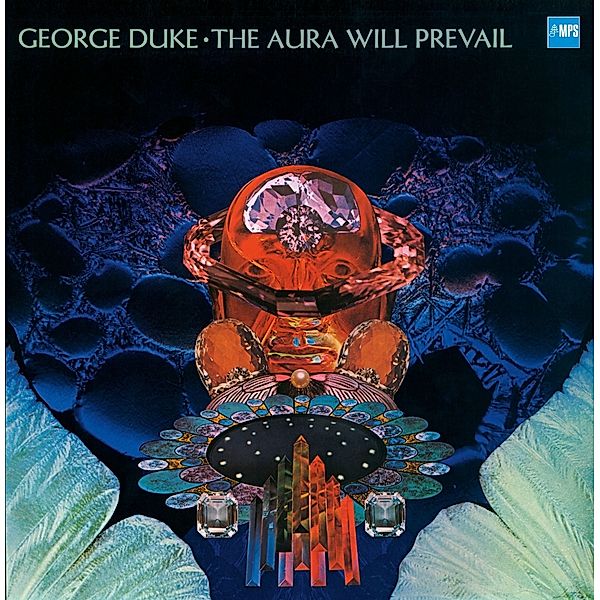 The Aura Will Prevail (Vinyl), George Duke