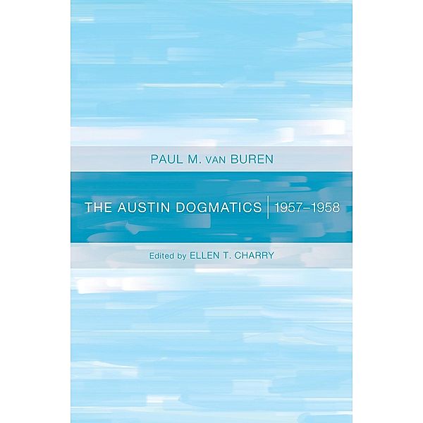 The Austin Dogmatics, Paul Van Buren
