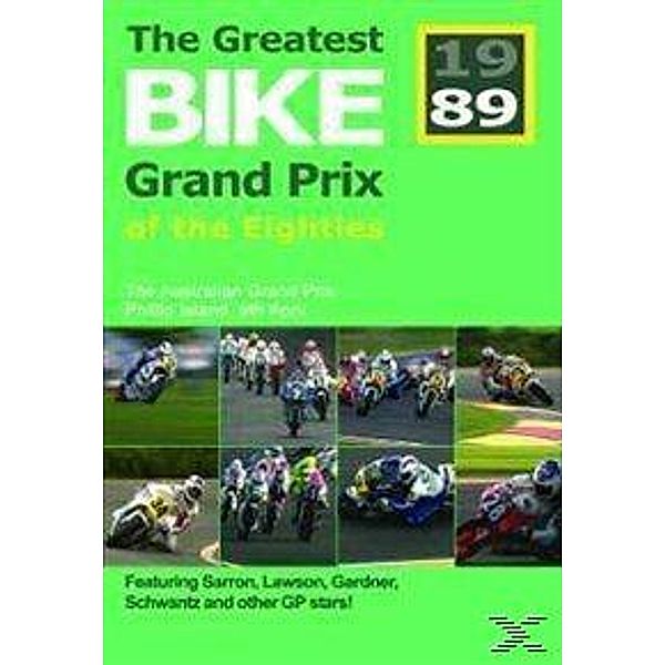 The Australian Grand Prix 1989, The Greatest Bike Grands Prix of the Eig