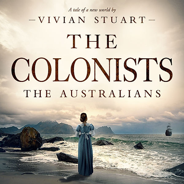 The Australians - 11 - The Colonists, Vivian Stuart