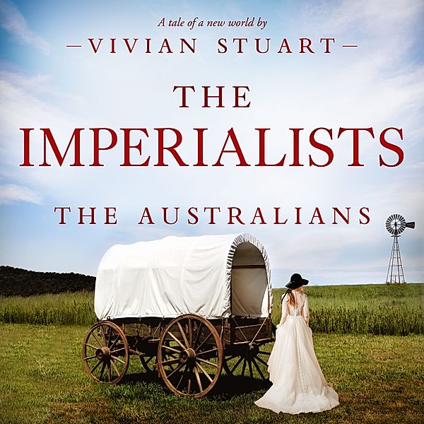 The Australians - 23 - The Imperialists, Vivian Stuart