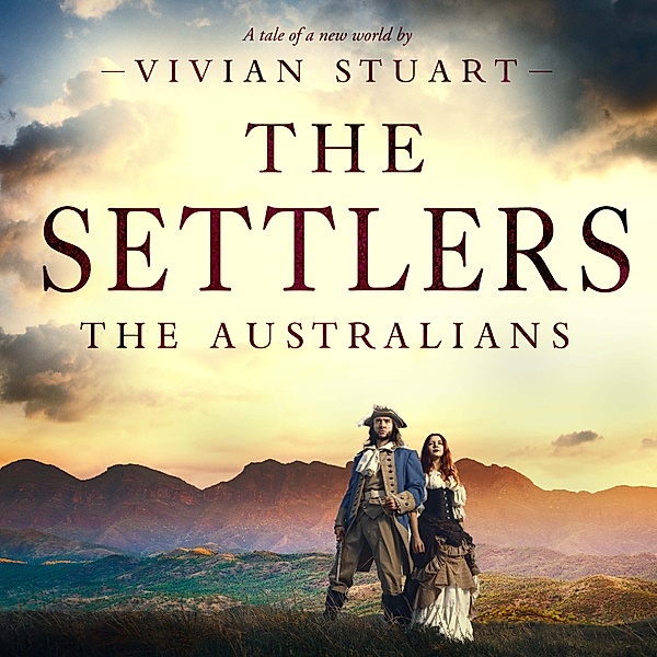 The Australians - 3 - The Settlers, Vivian Stuart