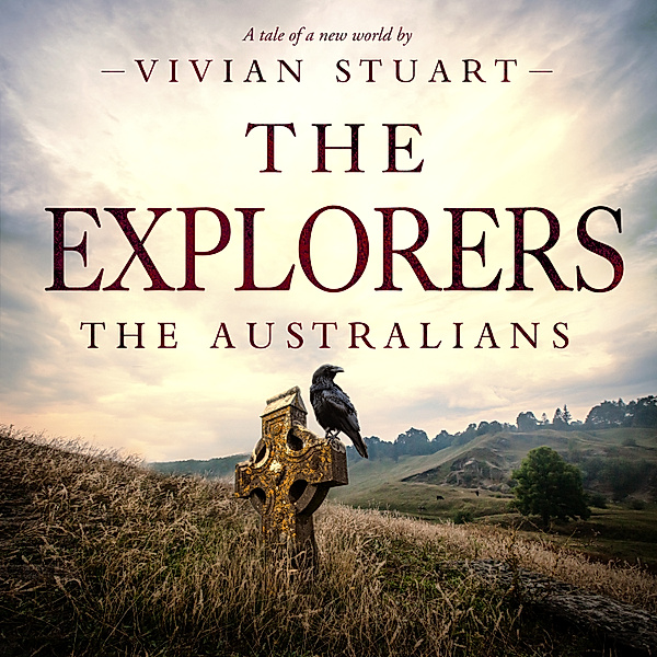 The Australians - 7 - The Explorers, Vivian Stuart