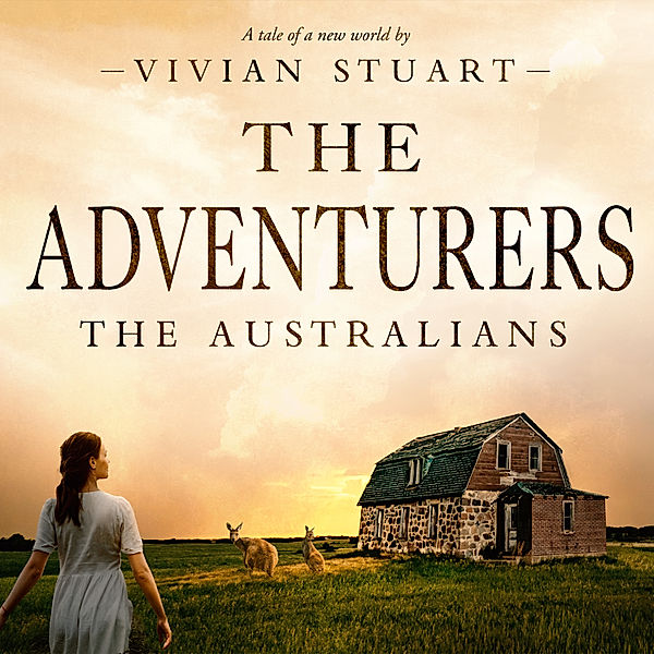 The Australians - 9 - The Adventurers, Vivian Stuart