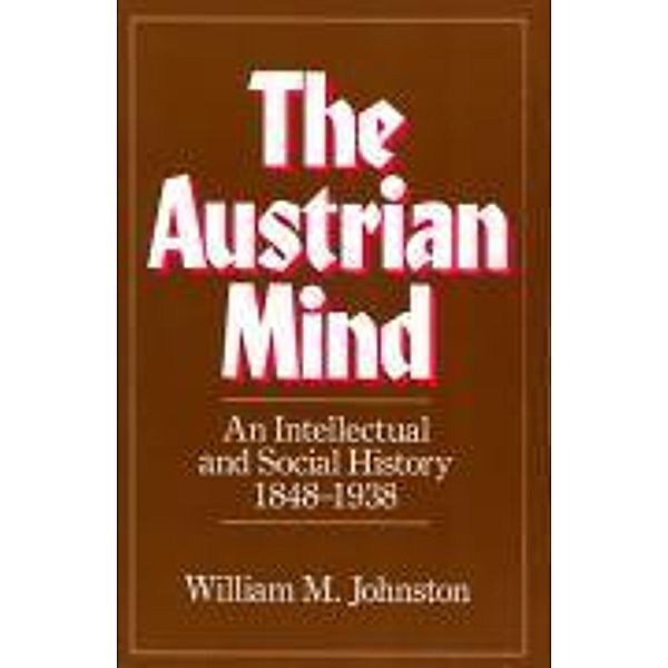 The Austrian Mind, Johnston