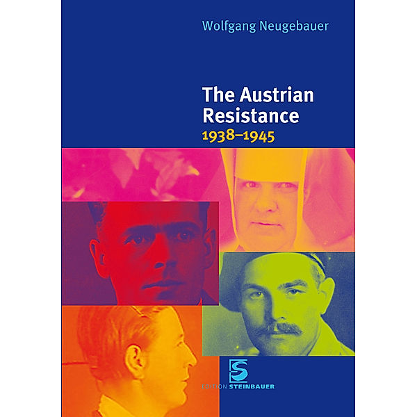 The Austrian Resistance, Wolfgang Neugebauer