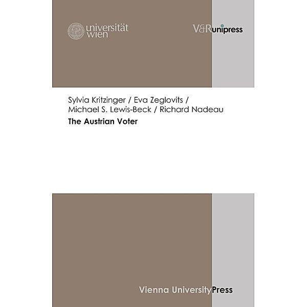 The Austrian Voter, Sylvia Kritzinger, Eva Zeglovits, Michael S. Lewis-Beck, Richard Nadeau