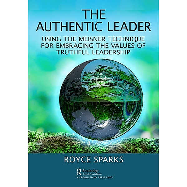 The Authentic Leader, Royce Sparks