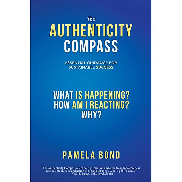 The Authenticity Compass, Pamela Bond