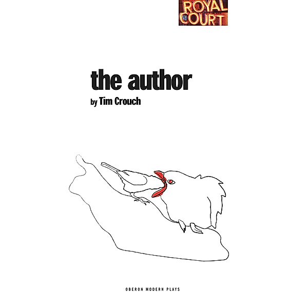 The Author / Oberon Modern Plays, Tim Crouch