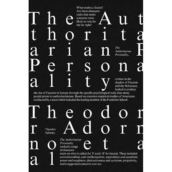 The Authoritarian Personality, Theodor Adorno