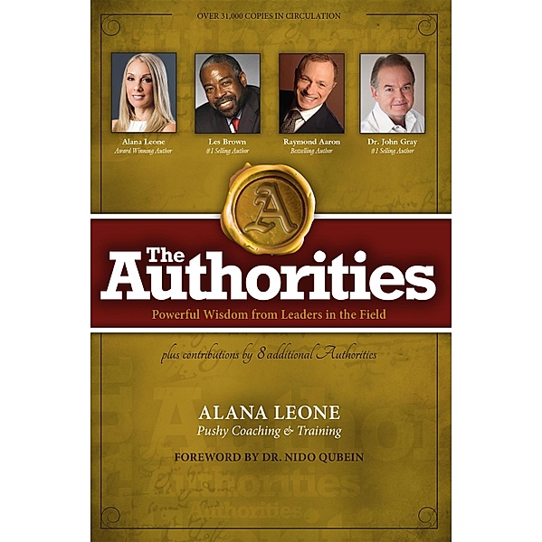 The Authorities, Raymond Aaron, Les Brown, John Grey, Alana Leone