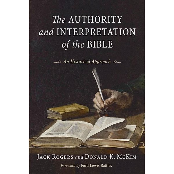 The Authority and Interpretation of the Bible, Jack Rogers, Donald K. Mckim