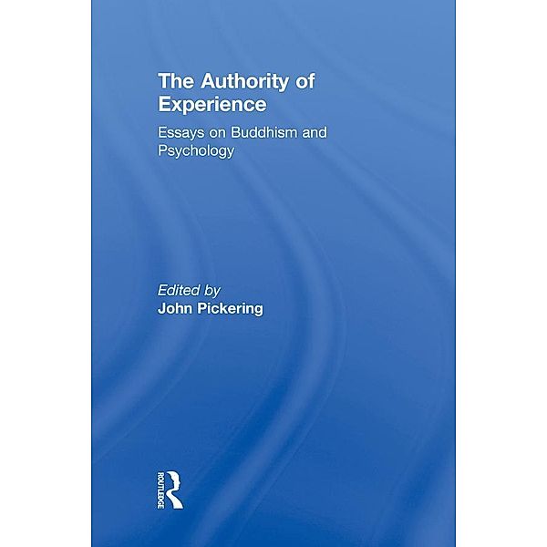 The Authority of Experience, John Pickering
