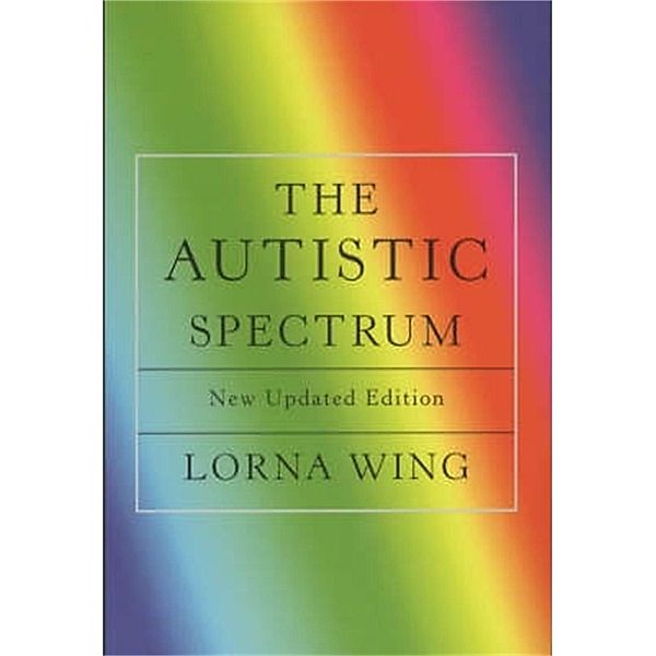 The Autistic Spectrum, Lorna Wing