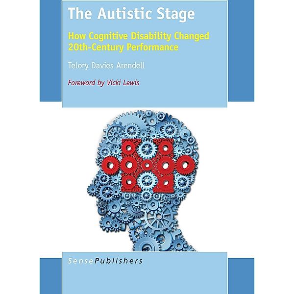 The Autistic Stage, Telory Davies Arendell