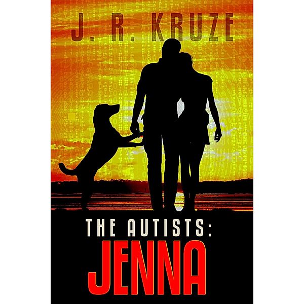 The Autists: Jenna (Ghost Hunter Mystery Parable Anthology) / Ghost Hunter Mystery Parable Anthology, J. R. Kruze, S. H. Marpel