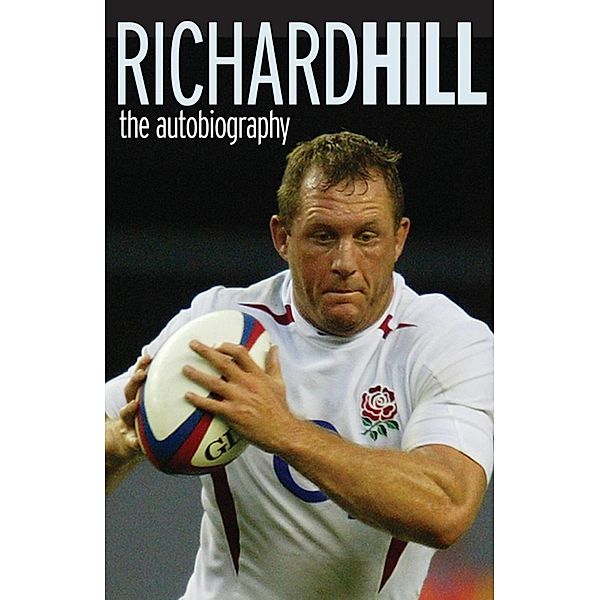 The Autobiography, Richard Hill