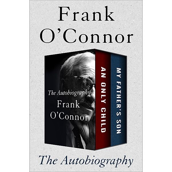 The Autobiography, Frank O'Connor