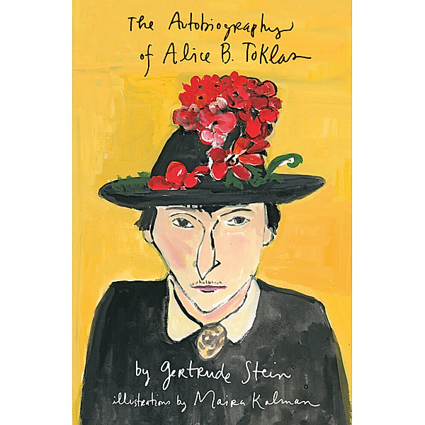The Autobiography of Alice B. Toklas Illustrated, Gertrude Stein