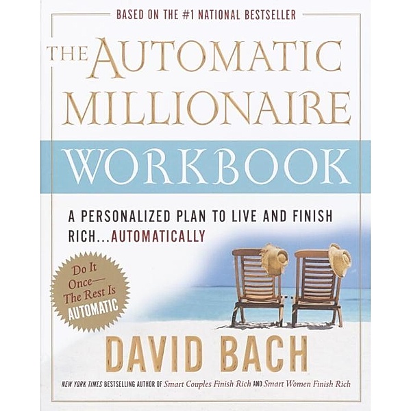 The Automatic Millionaire Workbook, David Bach