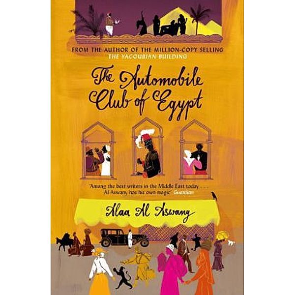 The Automobile Club of Egypt, Alaa Al- Aswani