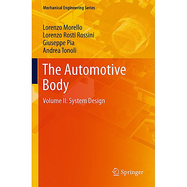 The Automotive Body.Vol.II, L. Morello, Lorenzo Rosti Rossini, Giuseppe Pia, Andrea Tonoli