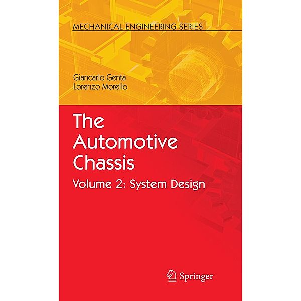 The Automotive Chassis / Mechanical Engineering Series, Giancarlo Genta, L. Morello