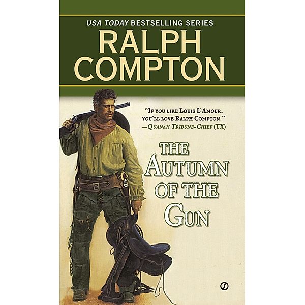 The Autumn of the Gun / A Trail of the Gunfighter Western Bd.3, Ralph Compton