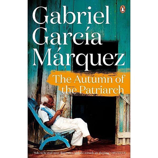 The Autumn of the Patriarch, Gabriel Garcia Marquez