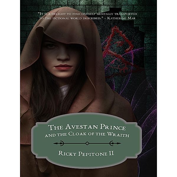 The Avestan Prince and the Cloak of the Wraith, Ricky Pepitone II