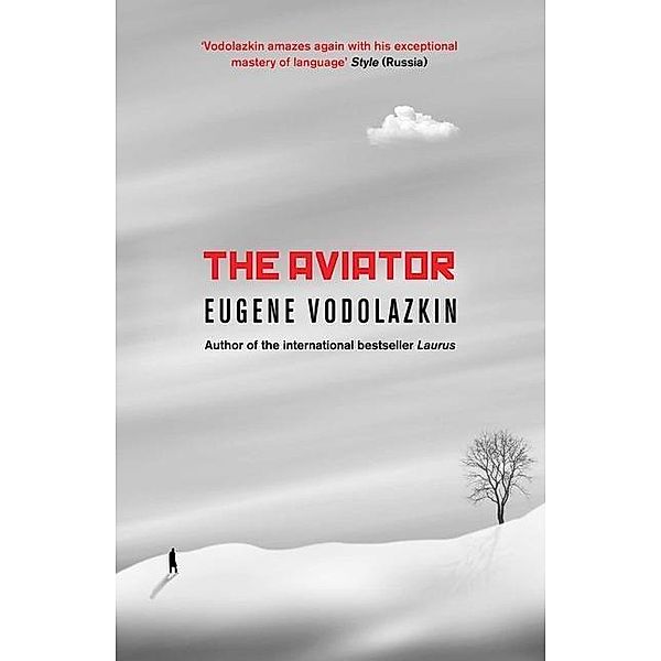 The Aviator, Eugene Vodolazkin