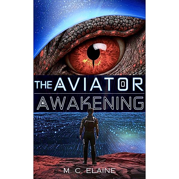 The Aviator Awakening (Vor's Shadow Trilogy, #1) / Vor's Shadow Trilogy, M. C. Elaine