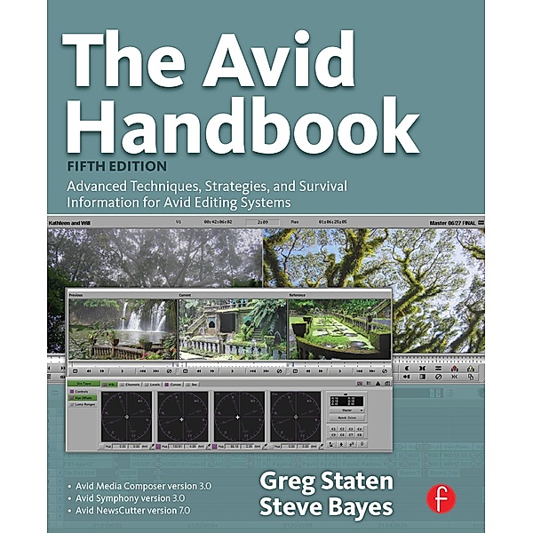 The Avid Handbook, Greg Staten, Steve Bayes