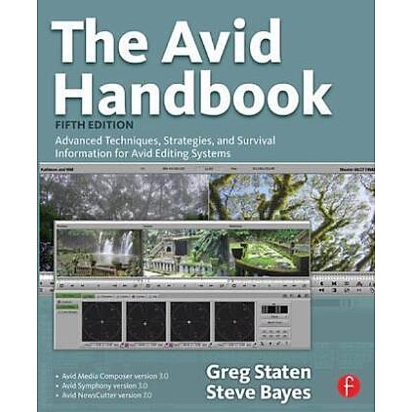 The Avid Handbook, Greg Staten, Steve Bayes