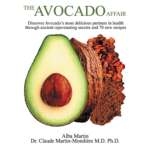 The Avocado Affair, Alba Martin, Claude Martin-Mondière M. D. Ph. D.
