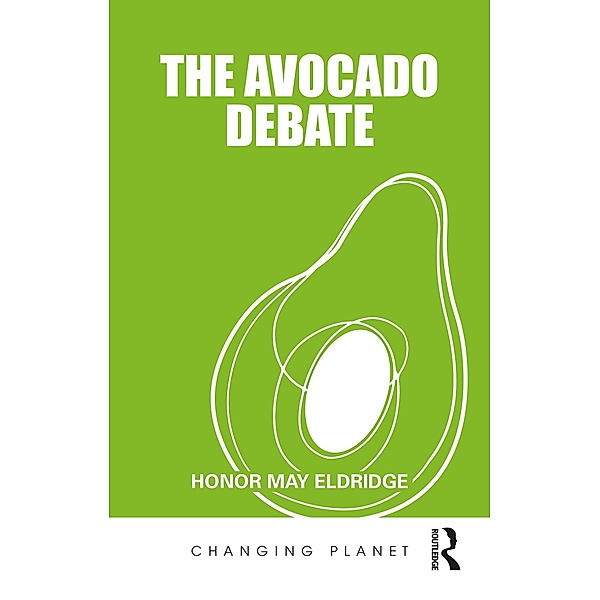 The Avocado Debate, Honor May Eldridge