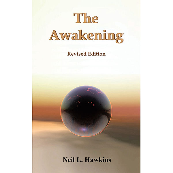 The Awakening, Neil L. Hawkins