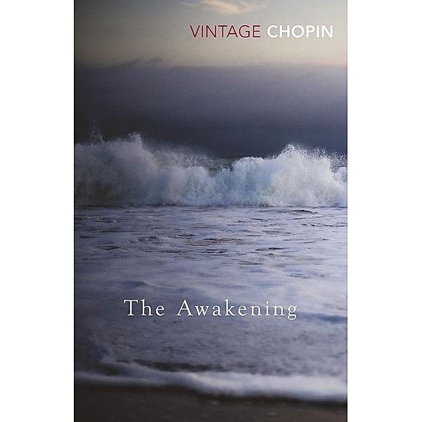 The Awakening, Kate Chopin