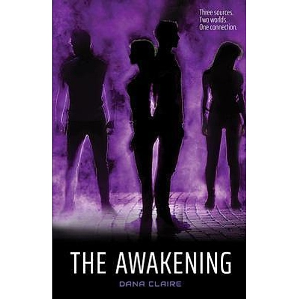 The Awakening, Dana Claire