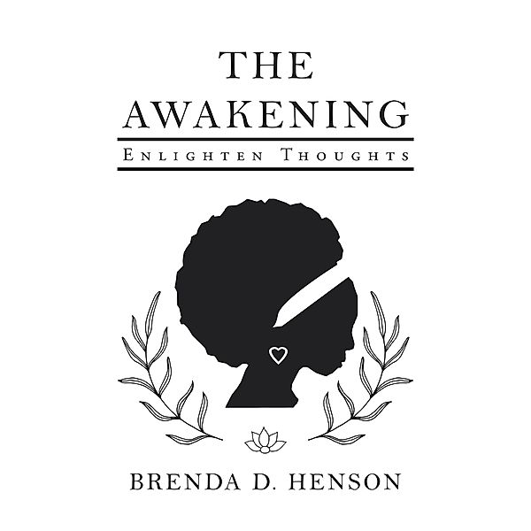 The Awakening, Brenda D. Henson