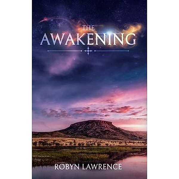 The Awakening, Robyn Lawrence