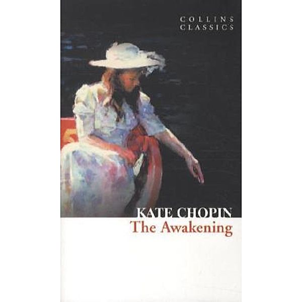 The Awakening, Kate Chopin