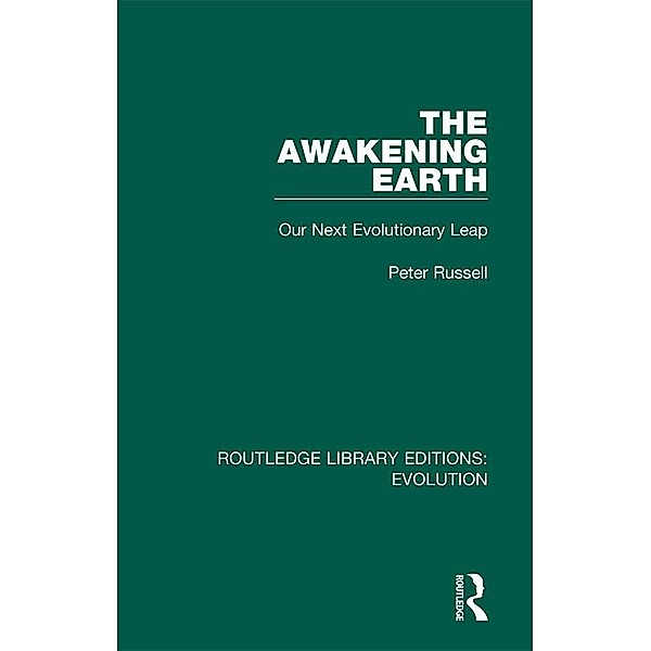 The Awakening Earth, Peter Russell